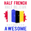 Half French Half Belgian