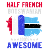Half French Half Batswana
