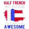 Half French Half Austrian