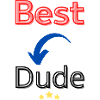 best dude / meilleur gars