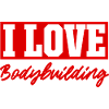 I love bodybuilding