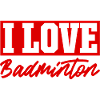 I love badminton