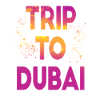 Trip To Dubai