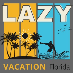 Lazy vacation Florida