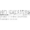 No excuses