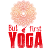 But first yoga