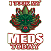 I Took My Meds Today