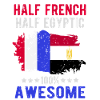 Half French Half Egyptian