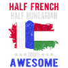 Half French Half Hungarian