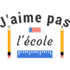 J'aime pas l'école