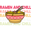 Ramen et Chill