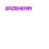 Erzieherin