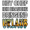 Ich brauche Urlaub