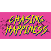 cHASING hAPINESS