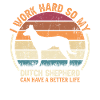 Travail acharné - Retro Dutch Shepherd