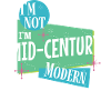 I'm not old, I'm modern