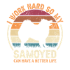 Hard Work - Retro Samoyed