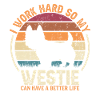 Work Hard - Retro Westie