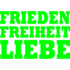 Frieden freiheit liebe