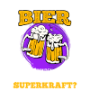 Bier verschwinden lassen Superpower