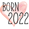 Born 2022 Heart 4