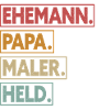 Ehemann Papa Maler Held