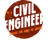 Je suis ingénieur civil