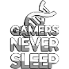 GAMERS NEVER SLEEP + DNA - Gaming
