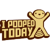 I pooped today quote