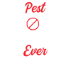 Pest Bug Hunter Ever - Kammerjäger