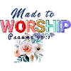 Made to Worship
