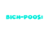 Bich-Poos