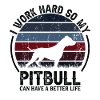 Travaillez dur - Retro Pitbull