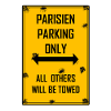 T-shirt Paris Parisien Parking Only