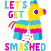 Let's Get Smashed Pinata