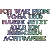 ACHTSAMES hassen