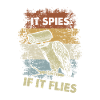 S’il vole, il espionne