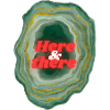 Here there