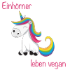 Einhörner leben vegan