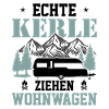 Echte Kerle Ziehen Wohnwagen -