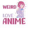 Pas étrange, j’aime juste anime |