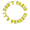 Dont Panic its Organic