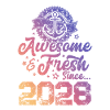 2028 awesome fresh
