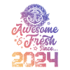 2024 awesome fresh
