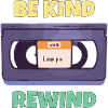 Be Kind and Rewind -Vhs-Blockbuster