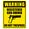Registered Gun Owner Sign