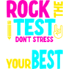 Rock the test