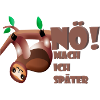 Faultier Nö mach ich Später !