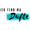 ick find ma dufte