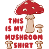 Mushroom Hunting Ironic Quote Vegetables
